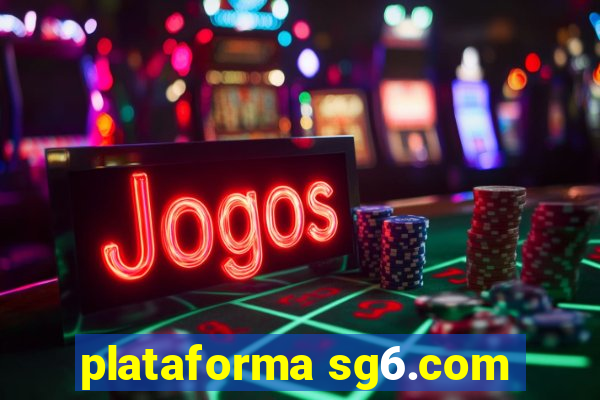 plataforma sg6.com